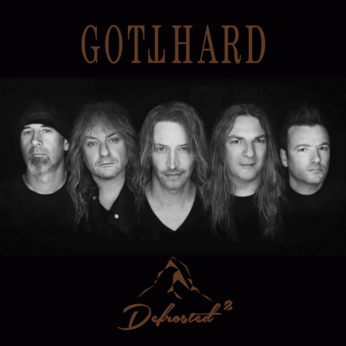 Gotthard : Defrosted 2
